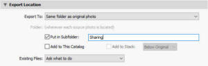 Export Photos from Lightroom Export Location options